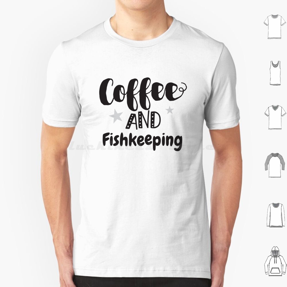 Coffee And Fish Keeping T Shir – Aquarium Fish Big Size Bewertung und Preis
